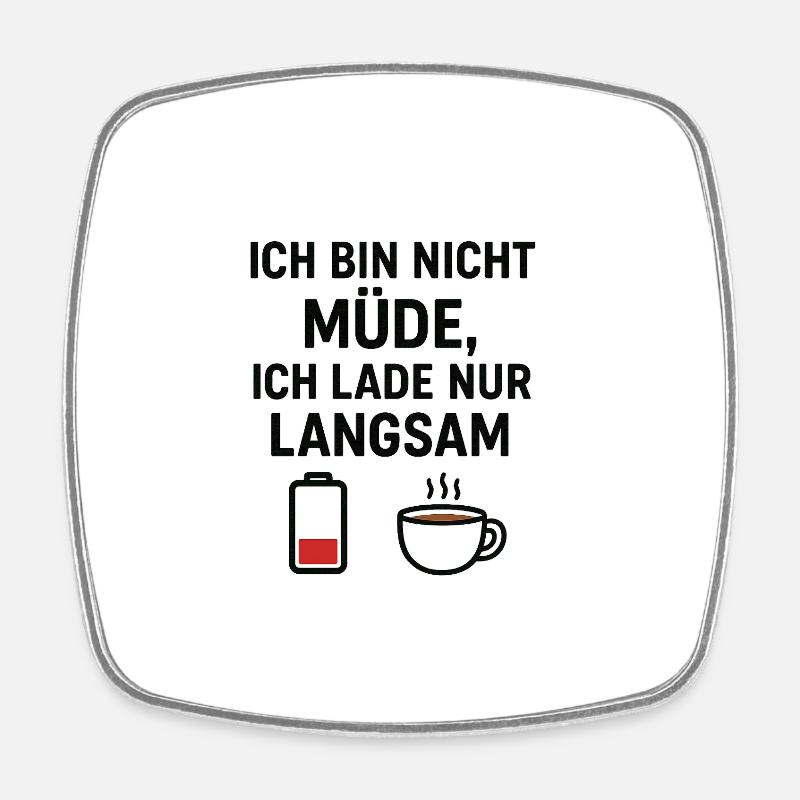 Humorous Coffee Motif Saying - Square fridge magnet - white