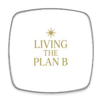 Living Plan B  - Viereckiger Kühlschrankmagnet - Weiß - Vorne