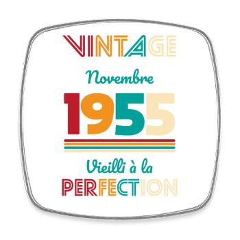Anniversaire 70 ans - Vintage - Novembre 1955 - Magnet carré - blanc - Devant