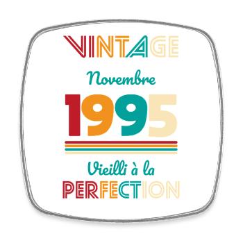 Anniversaire 30 ans - Vintage - Novembre 1995 - Magnet carré - blanc - Devant