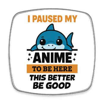 Ich pausierte Anime – Blahaj - Viereckiger Kühlschrankmagnet - Weiß - Vorne