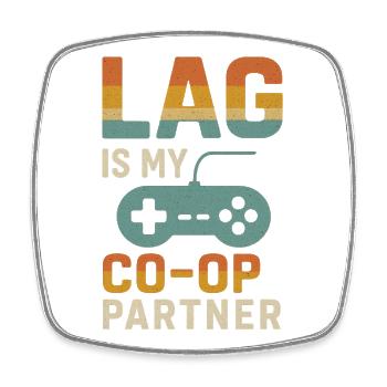 Lag Is My Co-Op Partner – T-Shirt Gamer Rétro Humo - Magnet carré - blanc - Devant