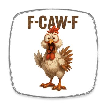 F Caw F Poulet - Magnet carré - blanc - Devant