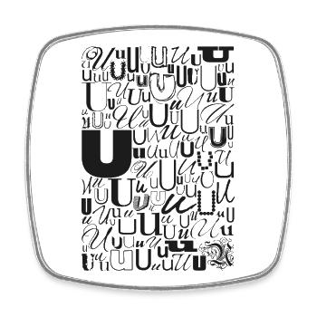 Typo U – Conception de lettres pour les amateurs de polices de caractères - Magnet carré - blanc - Devant