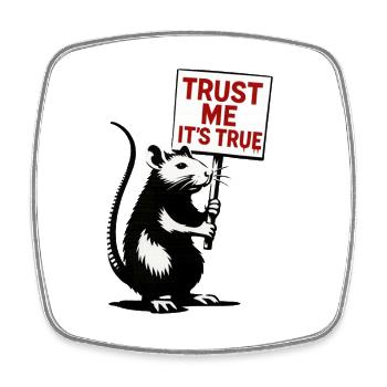 Ratte mit Schild Trust Me It’s True - Viereckiger Kühlschrankmagnet - Weiß - Vorne