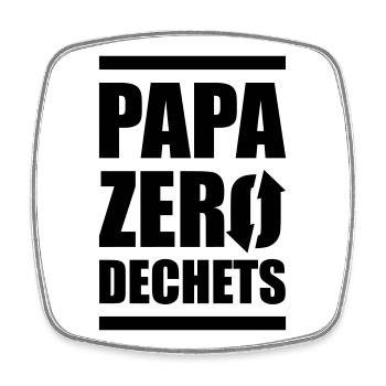 papa zero dechets - Magnet carré - blanc - Devant