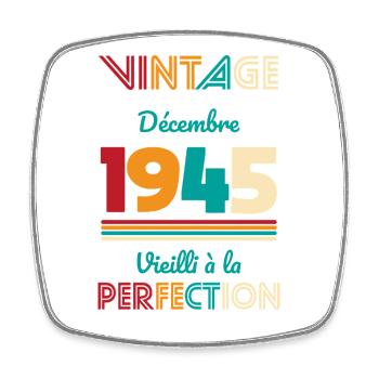 Anniversaire 80 ans - Vintage - Décembre 1945 - Magnet carré - blanc - Devant