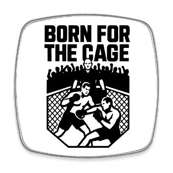 MMA Born For The Cage - Square fridge magnet - white - Front