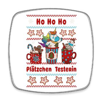 Weihnachten HO HO HO PLÄTZCHEN TESTER mit Einhorn - Viereckiger Kühlschrankmagnet - Weiß - Vorne