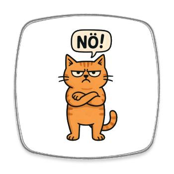 nope easy nope no no cat cat funny saying - Square fridge magnet - white - Front