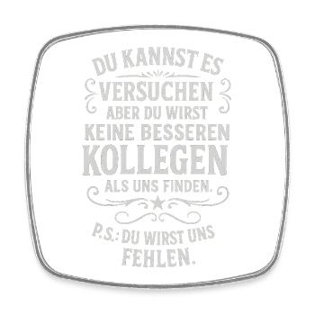 Kollege Abschied Kollegen Mitarbeiter Chef Arbeit - Viereckiger Kühlschrankmagnet - Weiß - Vorne