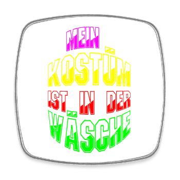 My costume is in the laundry Carnival outfit - Square fridge magnet - white - Front
