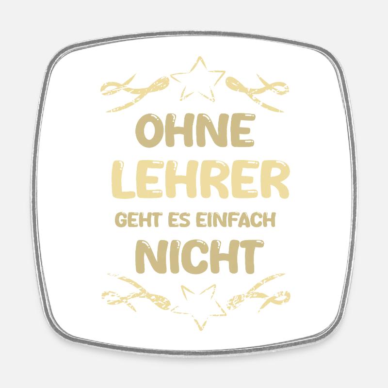 Lehrer Lehrer - Viereckiger Kühlschrankmagnet - Weiß