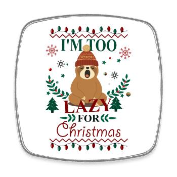 Funny sloth too lazy for Christmas - Square fridge magnet - white - Front