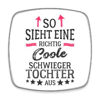 This is what a really cool daughter-in-law looks like - Square fridge magnet - white - Front