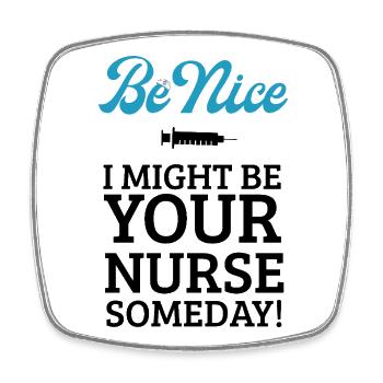 Ich könnte eines Tages deine Krankenschwester sein. Zukünftige Pflegegeschenke. - Viereckiger Kühlschrankmagnet - Weiß - Vorne