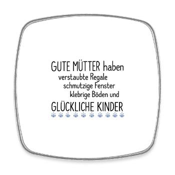 Gute Mütter Spruch Design - Viereckiger Kühlschrankmagnet - Weiß - Vorne