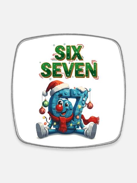 67 Six Seven Weihnachten 6 7 meme - Viereckiger Kühlschrankmagnet - Weiß