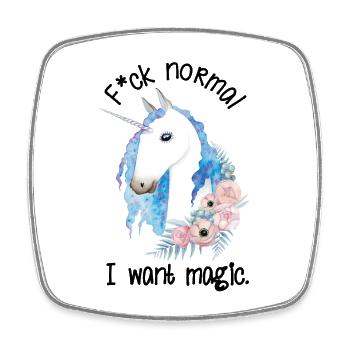 Fuck Normal I Want Magic Unicorn - Square fridge magnet - white - Front