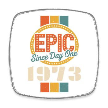 Legendary since 1973 - Square fridge magnet - white - Front