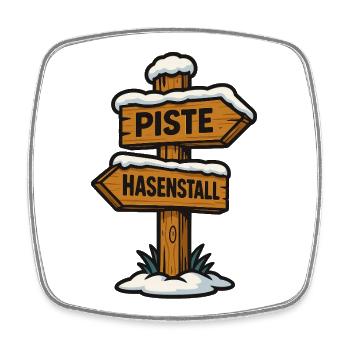 Piste Hasenstall Apres Ski - Viereckiger Kühlschrankmagnet - Weiß - Vorne