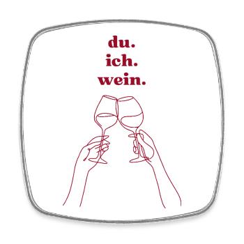 du. ich. wein. - Viereckiger Kühlschrankmagnet - Weiß - Vorne