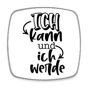 I can. - Square fridge magnet - white - Front