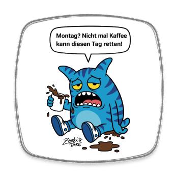 Montag? Nicht mal Kaffee hilft - Zooki Monster - Viereckiger Kühlschrankmagnet - Weiß - Vorne