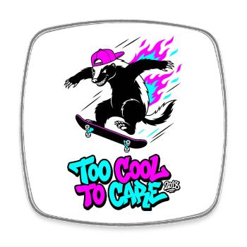 Too Cool To Care 2018 Honigdachs - Viereckiger Kühlschrankmagnet - Weiß - Vorne
