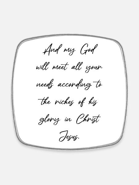 Philippians 4:19 Bible Verses Proverbs Christian - Square fridge magnet - white