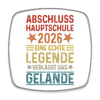 Graduation 2026 Hauptschule Hauptschulabschluss - Square fridge magnet - white - Front