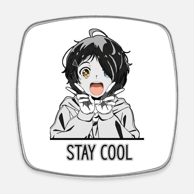 Stay Cool - Magnet carré - blanc
