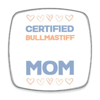 Bullmastiff Mama Zertifiziert - Viereckiger Kühlschrankmagnet - Weiß - Vorne