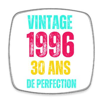 Vintage 1996: 30 Ans de Perfection - Magnet carré - blanc - Devant