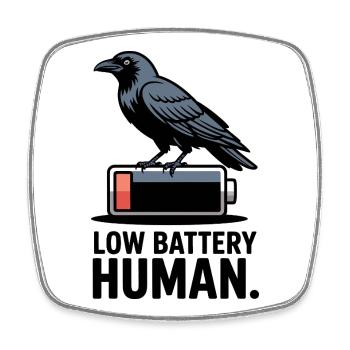 Raven über niedrige Batterie - Viereckiger Kühlschrankmagnet - Weiß - Vorne