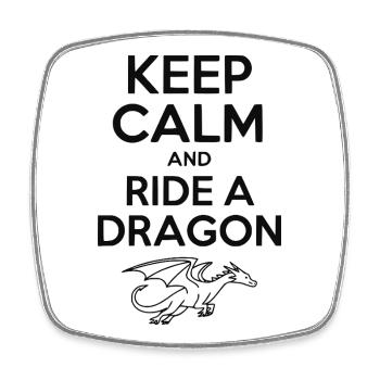 Keep Calm and Ride a Dragon - Square fridge magnet - white - Front