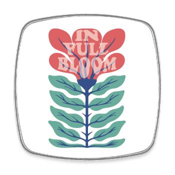 In Full Bloom – Retro Floral Saying - Square fridge magnet - white - Front