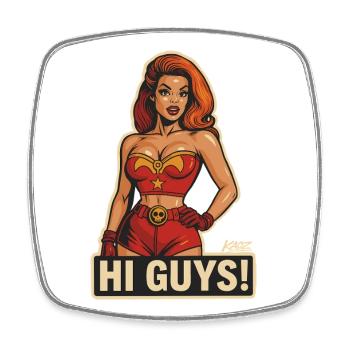 Hi Guys Retro Heroine  - Square fridge magnet - white - Front