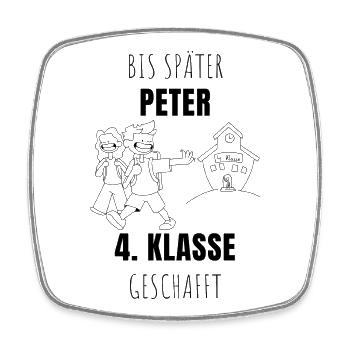 BIS SPAETER PETER - Viereckiger Kühlschrankmagnet - Weiß - Vorne