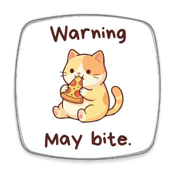 Warning May Bite - Kawaii Pizza Cat - Square fridge magnet - white - Front