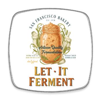 Boulanger au pain au levain : laissez-le fermenter - Magnet carré - blanc - Devant