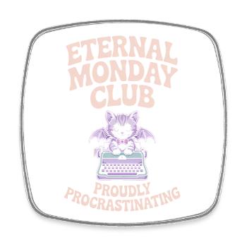 Eternal Monday Club prokrastinierende Katze - Viereckiger Kühlschrankmagnet - Weiß - Vorne