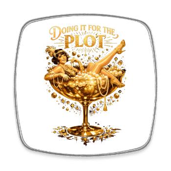 Golden Flapper: Doing it for the Plot Art - Viereckiger Kühlschrankmagnet - Weiß - Vorne