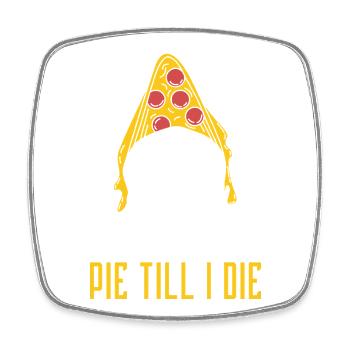 Tarte jusqu’à la mort - Crâne de pizza disant design - Magnet carré - blanc - Devant