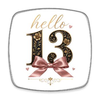Hello 13 Year Old Gold and Pink Bow | Teen Birthday - Square fridge magnet - white - Front
