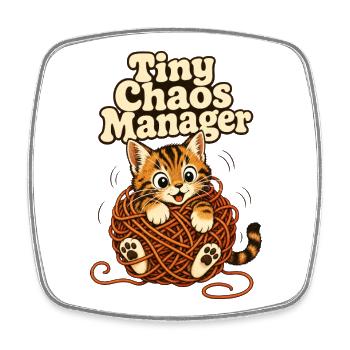 Funny Kitten Tiny Chaos Manager Cat Meme - Viereckiger Kühlschrankmagnet - Weiß - Vorne