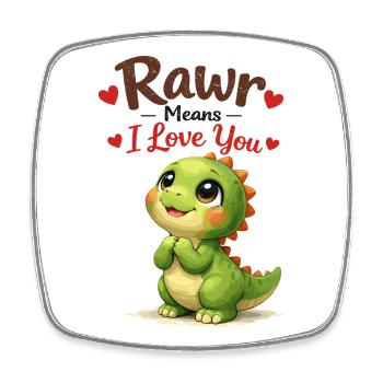 Cadeau mignon Dino Rawr signifie Je t’aime - Magnet carré - blanc - Devant