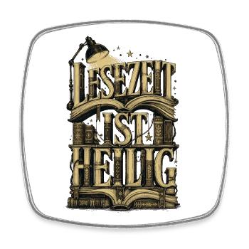 Lesezeit ist heilig Bücher Lesen Buch Bildung - Viereckiger Kühlschrankmagnet - Weiß - Vorne