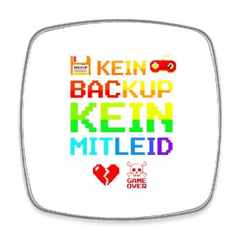 Programmierer Admin Kein Backup Kein Mitleid - Viereckiger Kühlschrankmagnet - Weiß - Vorne