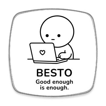 Besto – Assez bien c’est assez | Motivation au travail - Magnet carré - blanc - Devant